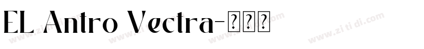 EL Antro Vectra字体转换
